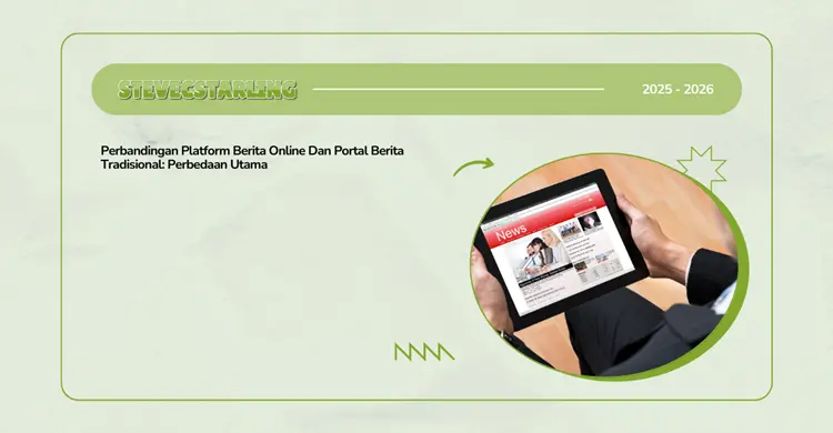 Perbandingan Platform Berita Online Dan Portal Berita Tradisional: Perbedaan Utama